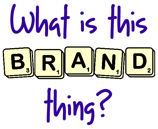 What is this Brand thing?